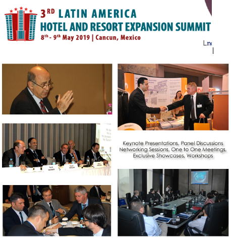 Overview 3rd Latin America Hotel and Resort Expansion Summit